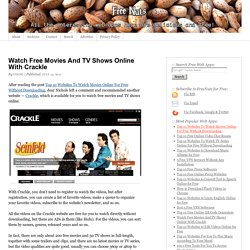 Watch Free Movies And TV Shows Online With Crackle