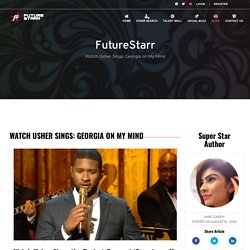 Watch Usher Sings: Georgia on My Mind