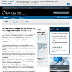 Privacy watchdogs deem advertising code non-compliant with EU cookies laws