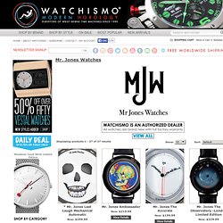 Mr. Jones Watches - The Coolest Watches from Watchismo