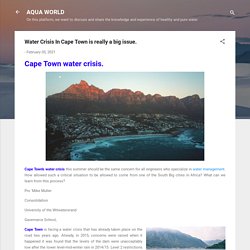 Water Crisis In Cape Town is really a big issue.