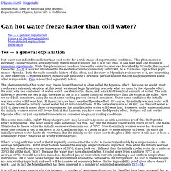 Can hot water freeze faster than cold water?