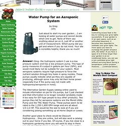 Water Pump for an Aeroponic System