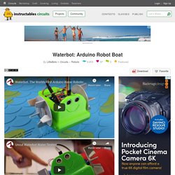 Waterbot: Arduino Robot Boat: 9 Steps