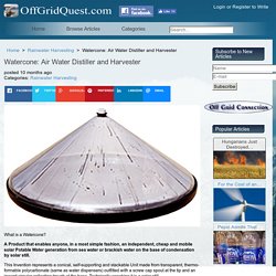 Watercone: Air Water Distiller and Harvester