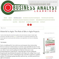 Waterfall to Agile: The Role of BAs in Agile Projects — Business Analyst Learnings