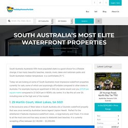 South Australia's Most Elite Waterfront Properties - HolidayHomesForSale.com.au