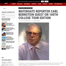 Watergate reporter Carl Bernstein guest on 100th College Tour edition
