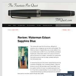 Review: Waterman Edson Sapphire Blue