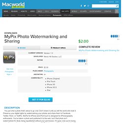 MyPix Photo Watermarking and Sharing Version: 1.3 Review