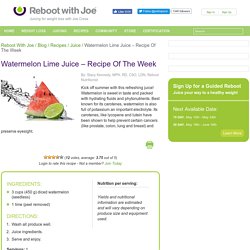 Watermelon Lime Juice – Recipe Of The Week