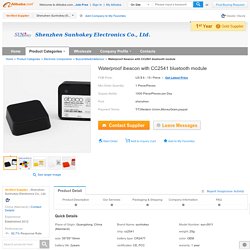 Waterproof ibeacon with CC2541 bluetooth module, View waterproof ibeacon, sunhokey Product Details from Shenzhen Sunhokey Electronics Co., Ltd. on Alibaba.com