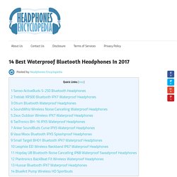 14 Best Waterproof Bluetooth Headphones In 2017
