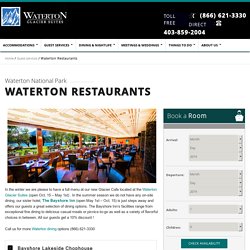 Waterton Restaurants