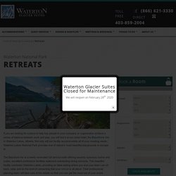 Waterton Retreats - Glacier Suites - Waterton Lakes National Park