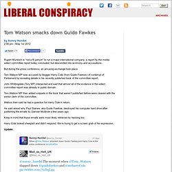 Tom Watson smacks down Guido Fawkes