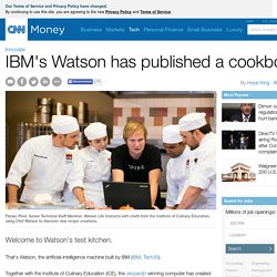 IBM's Watson has published a cookbook - Apr. 7, 2015