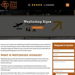 Wayfinding Signs - TEXAS BEST SIGNS