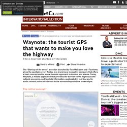 Waynote: the tourist GPS that wants to make you love the highway