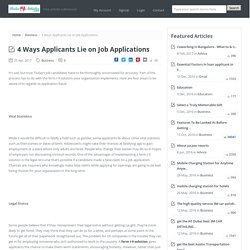4 Ways Applicants Lie on Job Applications
