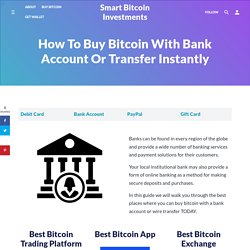 10 Ways to Buy Bitcoin with Bank Account or Transfer