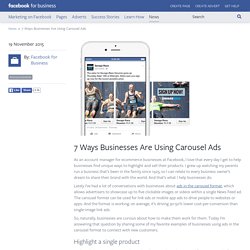 7 Ways Businesses Are Using Carousel Ads