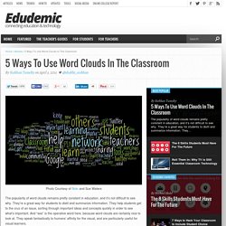 5 Ways To Use Word Clouds In The Classroom