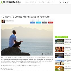 10 Ways to Create More Space in Your Life