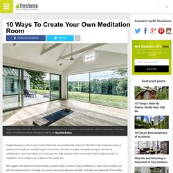10 Ways To Create Your Own Meditation Room
