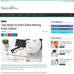 Top Ways to Earn Extra Money from Online