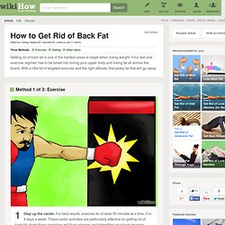 3 Ways to Get Rid of Back Fat