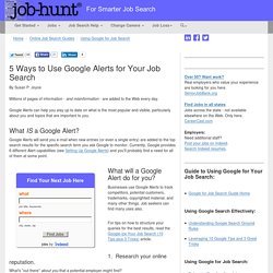 5 Ways to Use Google Alerts for Job Search