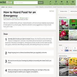 3 Ways to Hoard Food for an Emergency