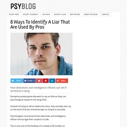 8 Ways To Identify A Liar That Are Used By Pros