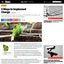 3 Ways to Implement Change