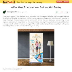 A Few Ways To Improve Your Business With Printing
