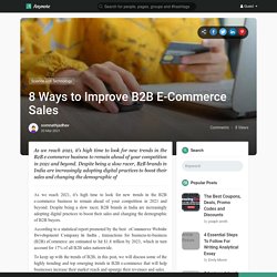 8 Ways to Improve B2B E-Commerce Sales