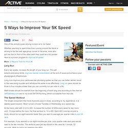 Tips to Increase Your 5K Race Pace
