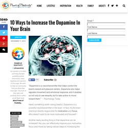10 Ways to Increase the Dopamine In Your Brain