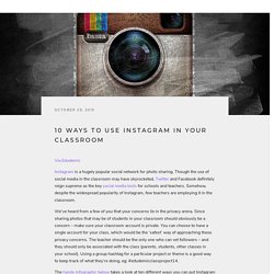 10 Ways To Use Instagram In Your Classroom