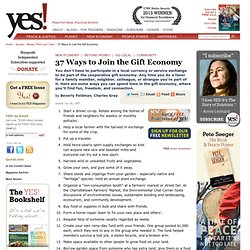 37 ways to join the Gift Economy