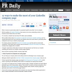 12 ways to make the most of your LinkedIn company page