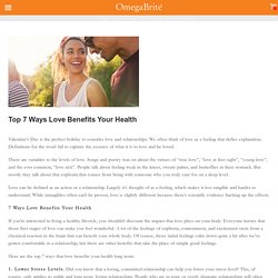 Top 7 Ways Love Benefits Your Health