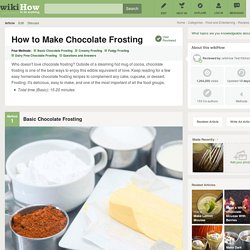 4 Ways to Make Chocolate Frosting