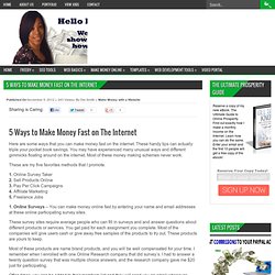 5 Ways to Make Money Fast on The Internet