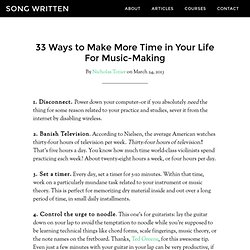 33 Ways to Make More Time in Your Life For Music-Making