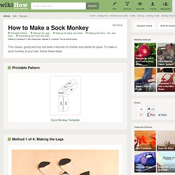 How to Make a Sock Monkey: 20 steps (with pictures)