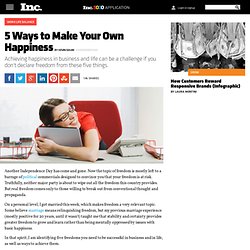 5 Ways to Make Your Own Happiness