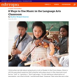 8 Ways to Use Music in the Language Arts Classroom