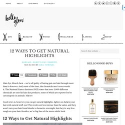 12 Ways to Get Natural Highlights